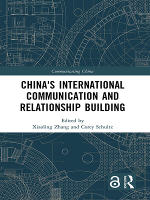 cover image of China's International Communication and Relationship Building